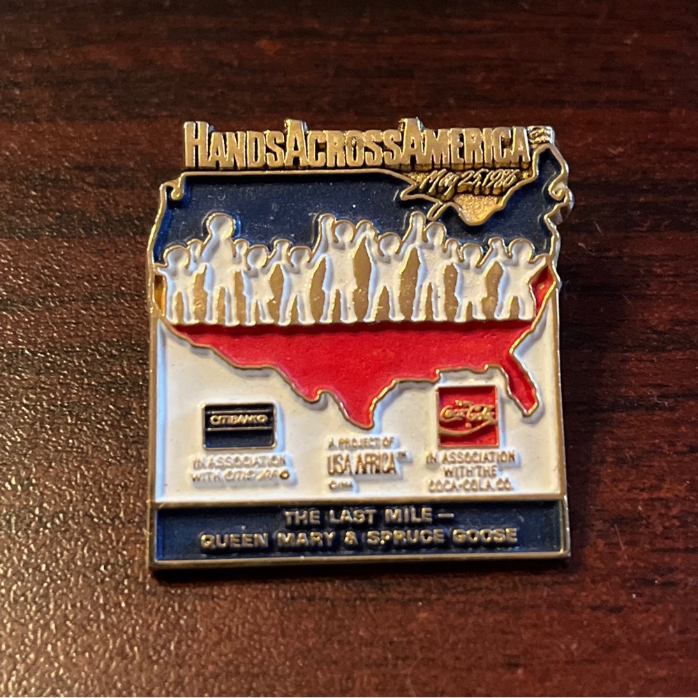 Vintage Coca-Cola Coke Hands‎ Across America Last Mile Queen Mary Lapel Pin